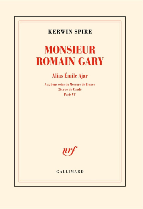 Emprunter Monsieur Romain Gary. Alias Emile Ajar - Aux bons soins du Mercure de France, 26, rue de Condé, Pari livre