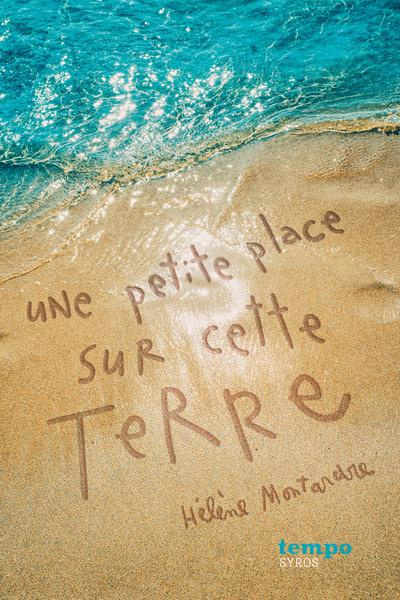Emprunter Une petite place sur cette terre livre