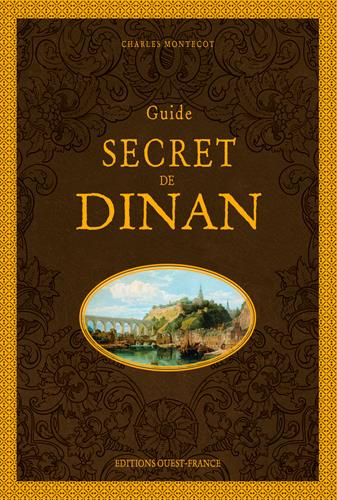 Emprunter Guide secret de Dinan livre