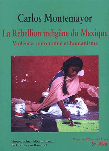 Emprunter La rébellion indigène du Mexique. Violence, autonomie et humanisme livre