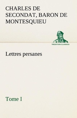 Emprunter Lettres persanes, tome I livre