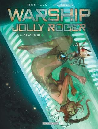 Emprunter Warship Jolly Roger Tome 3 : Revanche livre