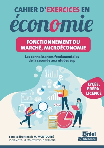Emprunter Cahier d'exercices en sciences économiques. Les connaissances fondamentales de la seconde aux études livre