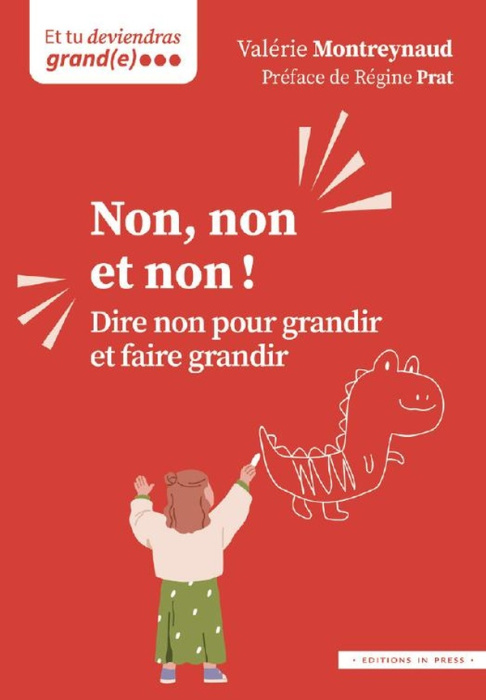 Emprunter Non, non et non !. Dire non pour grandir et faire grandir livre