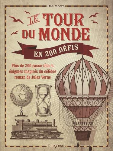 Emprunter Le tour du monde en 200 défis livre