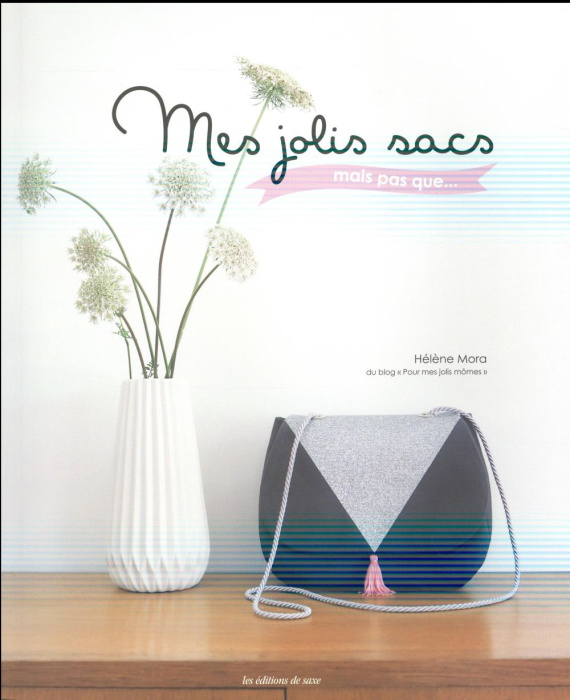 Emprunter Mes jolis sacs mais pas que... livre