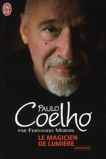 Emprunter Le magicien de lumière. L'extraordinaire histoire de l'écrivain Paulo Coelho livre