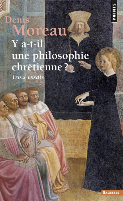 Emprunter Y a-t-il une philosophie chrétienne ? Trois essais livre