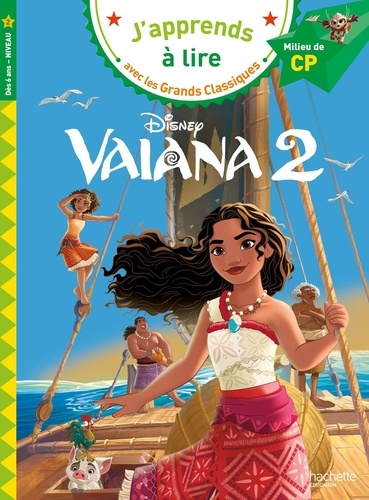 Emprunter Vaiana 2. Milieu de CP livre