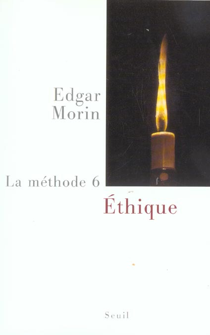 Emprunter La méthode. Tome 6, Ethique livre