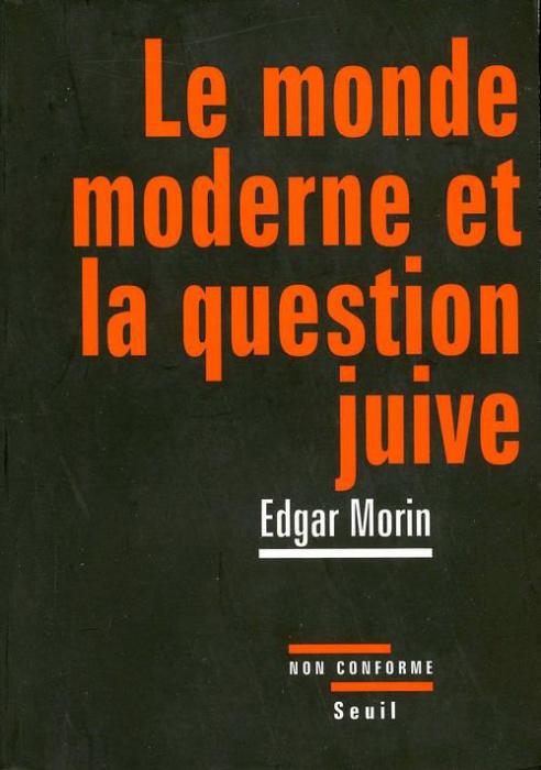 Emprunter Le monde moderne et la question juive livre