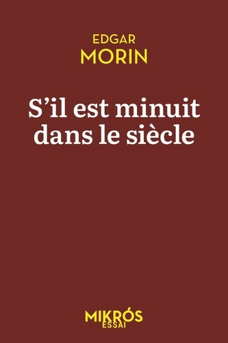 Emprunter S'il est minuit dans le siècle livre