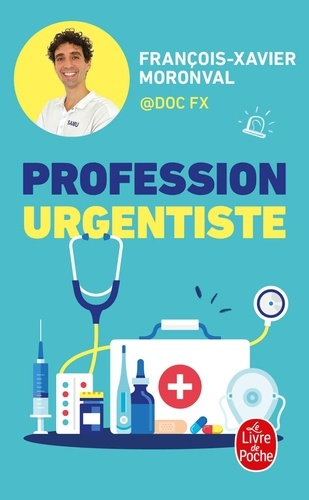 Emprunter Profession urgentiste. Une immersion captivante au coeur des urgences livre