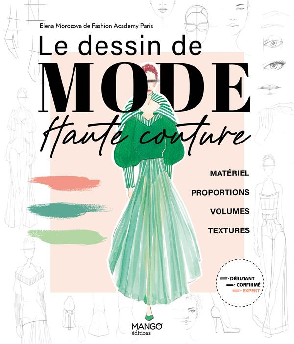 Emprunter Le dessin de mode Haute couture livre