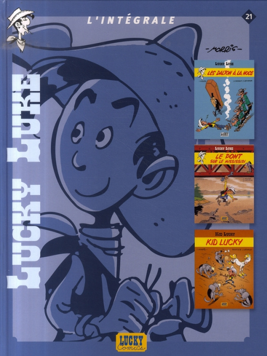 Emprunter Lucky Luke I'Intégrale Tome 21 : Les Dalton à la noce ; Le pont sur le Mississipi ; Kid Lucky livre