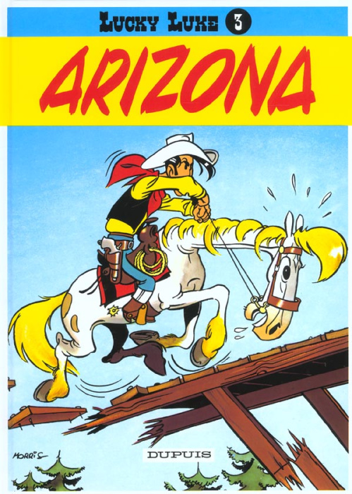 Emprunter Lucky Luke Tome 3 : Arizona et Lucky Luke contre Cigarette Caesar livre