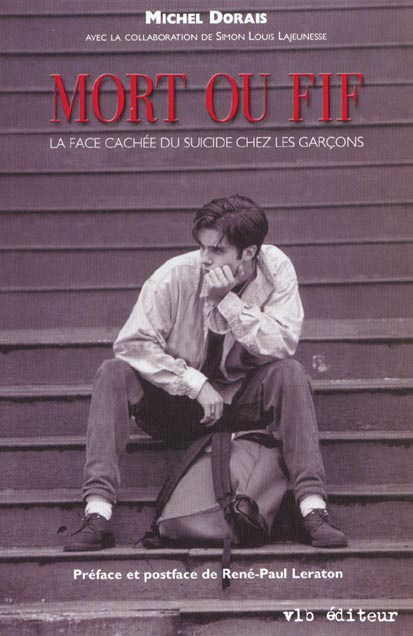 Emprunter Mort ou fif. La face cachée du suicide chez les garçons livre