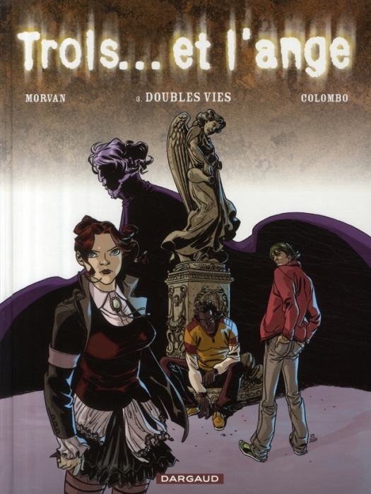 Emprunter Trois... et l'ange Tome 3 : Doubles vies livre