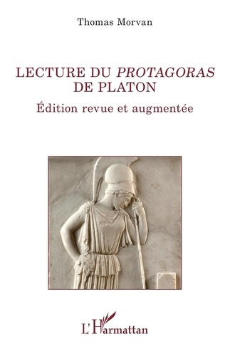 Emprunter Lecture du Protagoras de Platon. Edition revue et augmentée livre