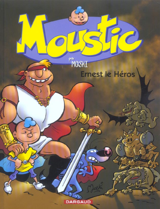 Emprunter Moustic Tome 5 : Ernest le Héros livre