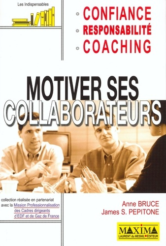 Emprunter Motiver ses collaborateurs livre