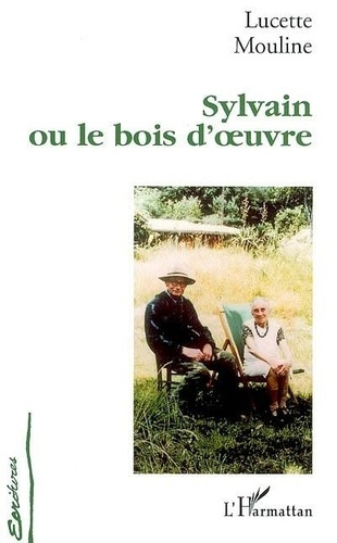 Emprunter Sylvain ou le bois d'oeuvre livre