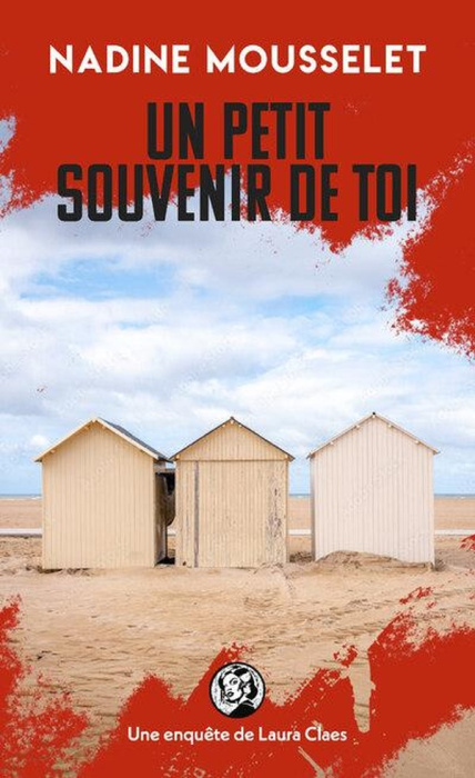 Emprunter Une enquête de Laura Claes : Un petit souvenir de toi livre