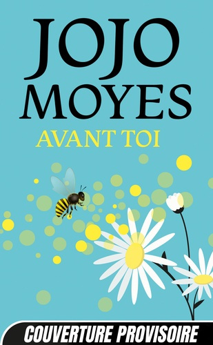 Emprunter Avant toi Tome 1 : Avant toi livre