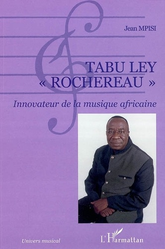 Emprunter Tabu Ley Rochereau : innovateur de la musique africaine livre