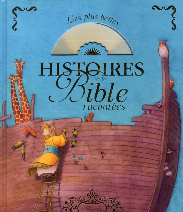 Emprunter Les plus belles histoires de la Bible racontées . Avec 1 CD audio livre