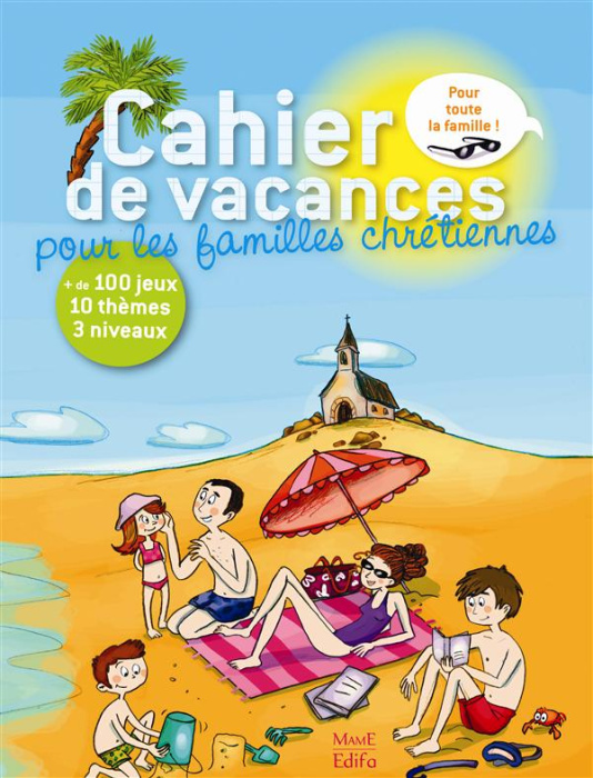 Emprunter Cahier de vacances pour les familles chrétiennes livre