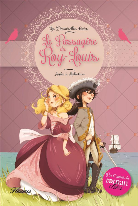 Emprunter Les Demoiselles chéries : La passagère du Roy-Louis livre