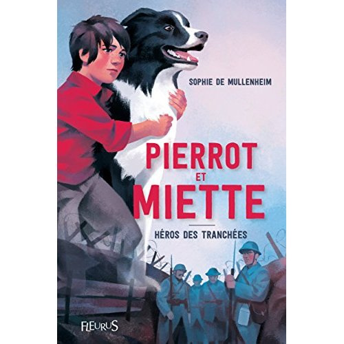 Emprunter Pierrot et Miette. Héros des tranchées livre