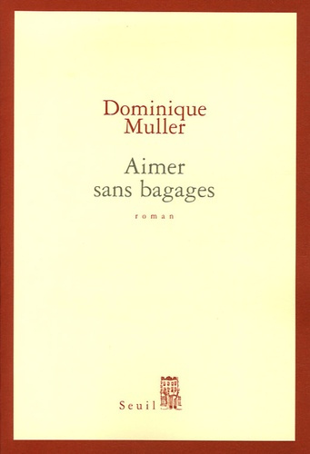 Emprunter Aimer sans bagages livre