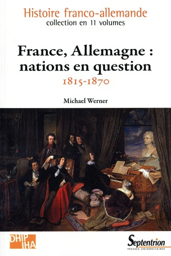 Emprunter France, Allemagne : nations en question. 1815-1870 livre