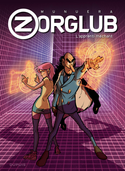 Emprunter Zorglub Tome 2 : L'apprenti méchant livre