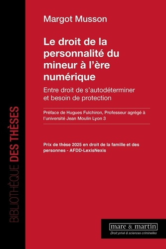 Emprunter Le droit de la personnalité du mineur à l'ère numérique. Entre droit de s'autodéterminer et besoin d livre