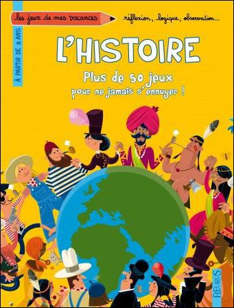 Emprunter Plus de 50 jeux pour ne plus jamais s'ennuyer ! L'histoire livre