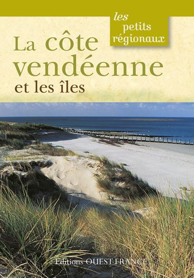 Emprunter La côte vendéenne et les îles livre