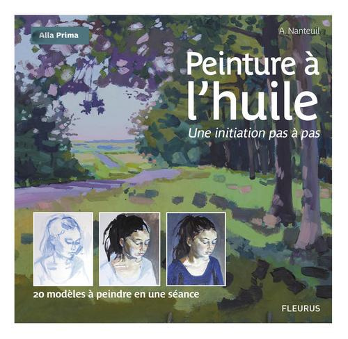 Emprunter Peinture à l'huile. Une initiation pas à pas livre