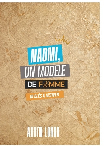 Emprunter Naomi, un modèle de femme. Femme de valeur livre
