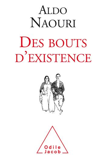 Emprunter Des bouts d'existence livre