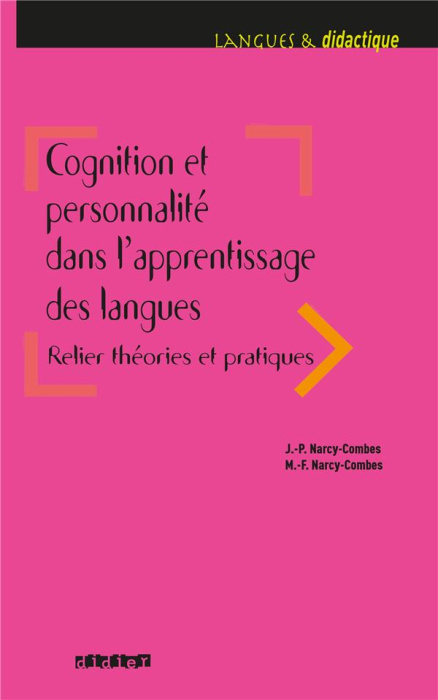 Emprunter Cognition et personnalité dans l'apprentissage des langues. Relier théories et pratiques livre
