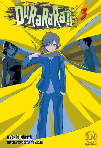 Emprunter Durarara !! Tome 3 livre