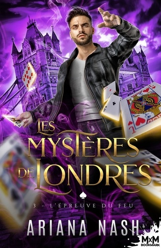 Emprunter Les mystères de Londres Tome 3 : L'épreuve du feu livre