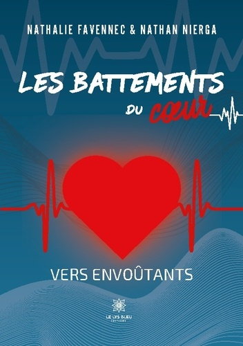 Emprunter Les battements du coeur. Vers envoûtants livre