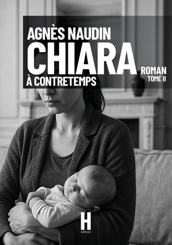 Emprunter Chiara Tome 2 : A contretemps livre