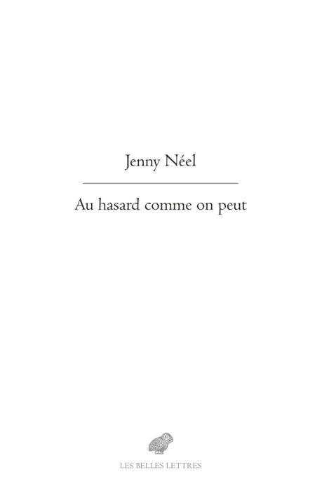 Emprunter Au hasard comme on peut livre