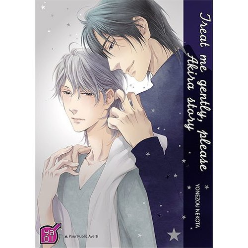 Emprunter Treat me gently, please : Akira story livre