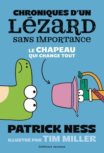 Emprunter Chroniques d'un lézard sans importance Tome 2 : Le chapeau qui change tout livre